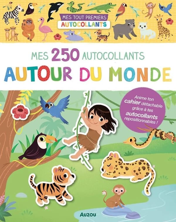 250 autocollants autour du monde : mes tout premiers autocollants : dès 3 ans : [Autocollant]