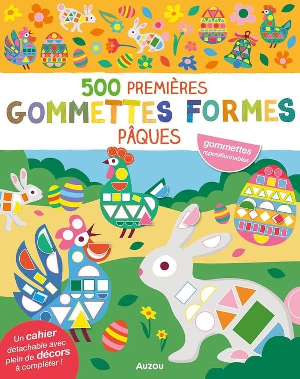 500 premières gommettes formes Pâques : gommettes repositionnables : [Autocollant]
