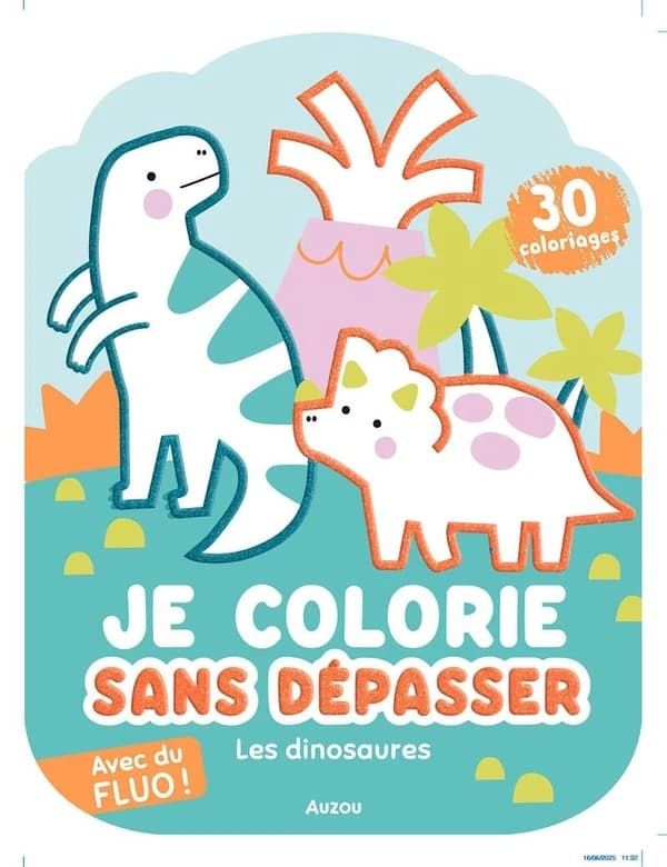 Je colorie sans dépasser : les dinausores : [Album à colorier]