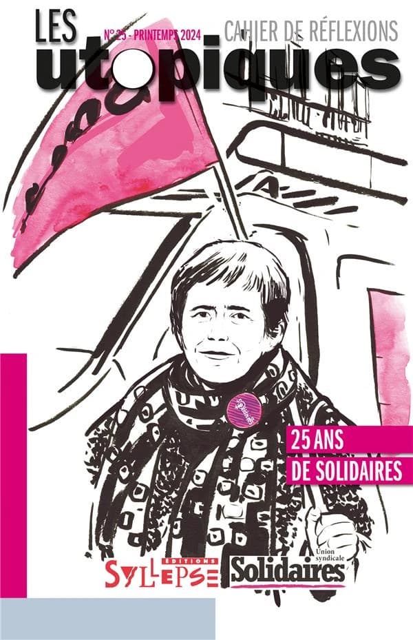 Les utopiques N° 25, printemps 2024