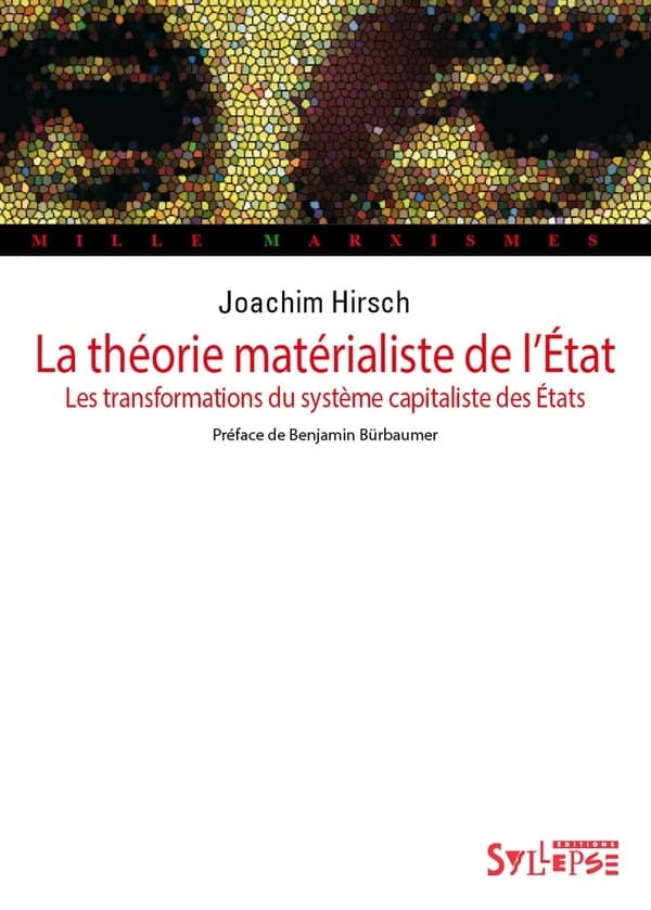 La théorie matérialiste de l'État : les transformations du système capitaliste des États