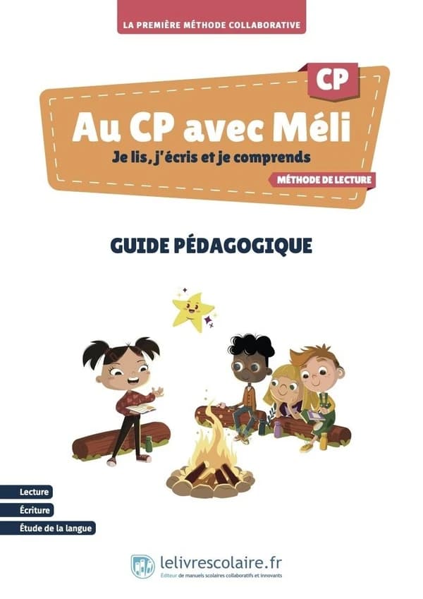 Au CP avec Méli ; Je lis, j'écris et je comprends ; Guide pédagogique