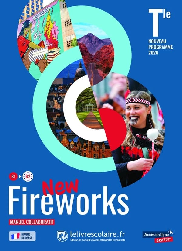 New fireworks : Anglais ; Terminale ; Manuel collaboratif