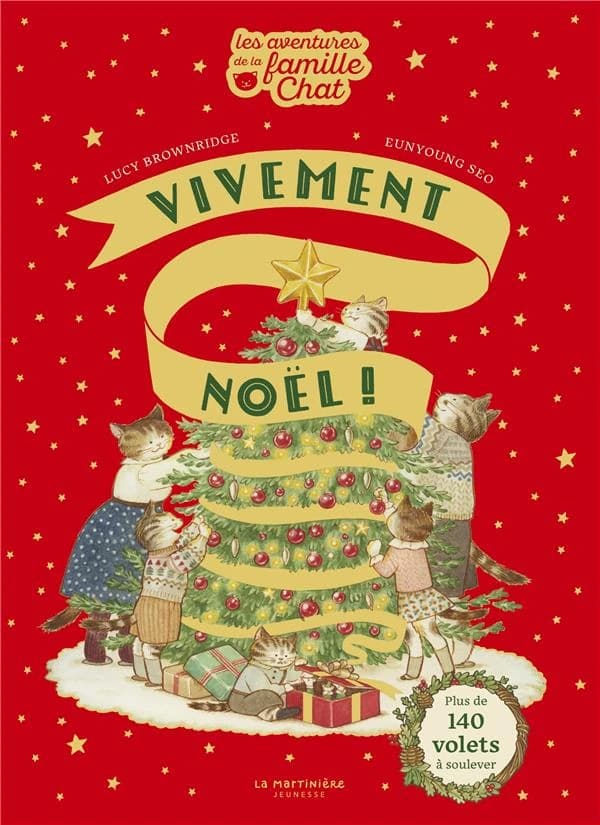 Les aventures de la famille Chat. Vivement Noël !