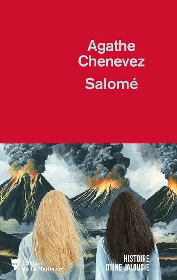 Salomé : histoire d'une jalousie : roman