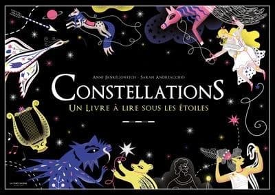 Constellations : Un livre à ouvrir sous les étoiles