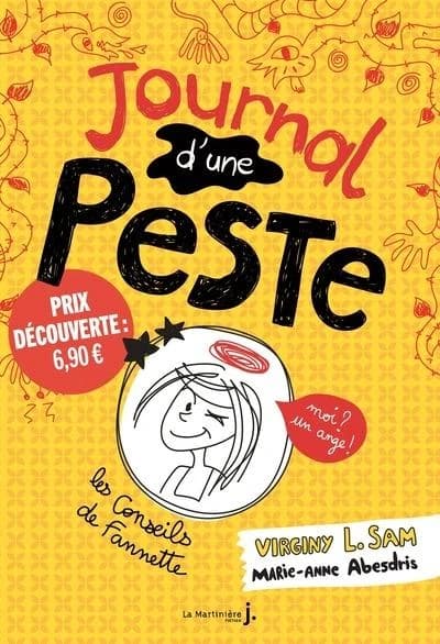 Journal d'une peste Tome 1 : moi ? un ange !