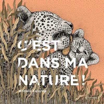C'est dans ma nature !