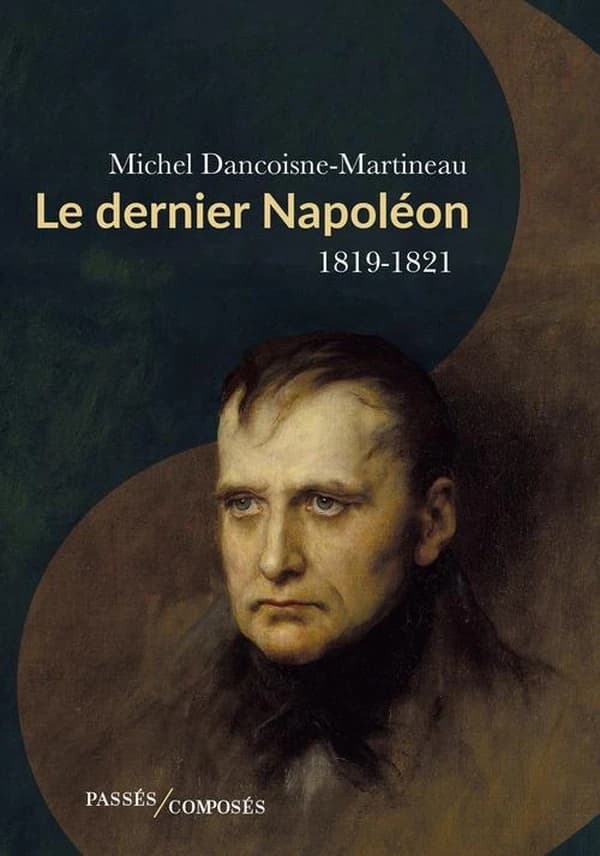 Le dernier Napoléon, 1819-1821