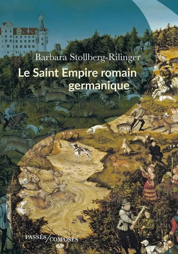 Le Saint Empire romain germanique : de la fin du Moyen âge à 1806