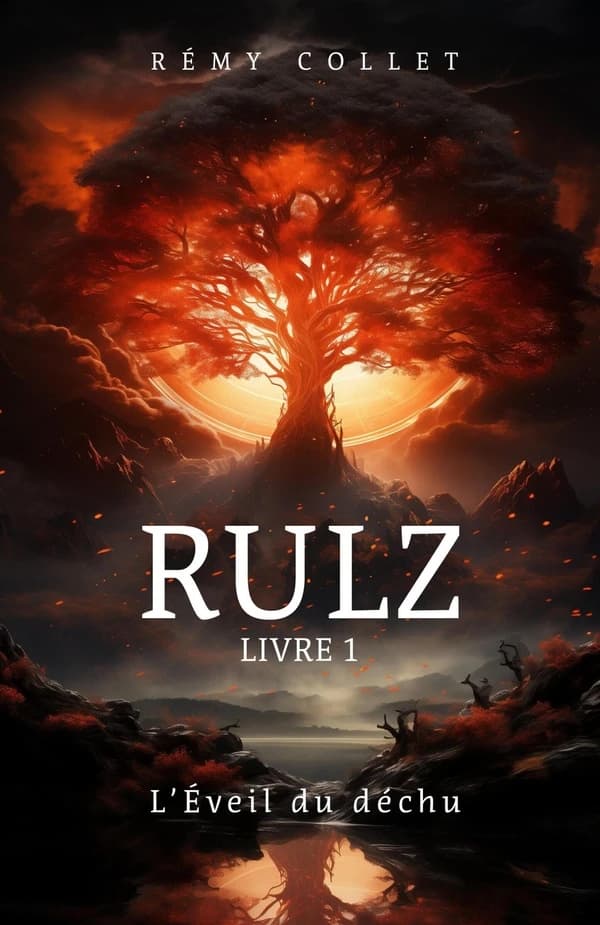 Rulz. Livre 1, L'éveil du déchu