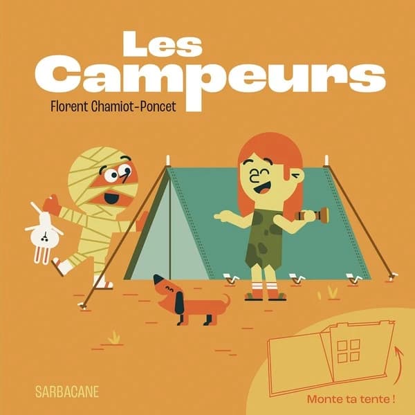 Les campeurs : monte ta tente !