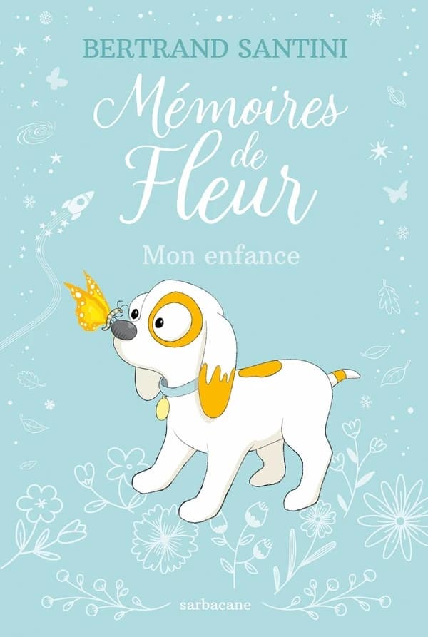 Mémoires de Fleur : mon enfance