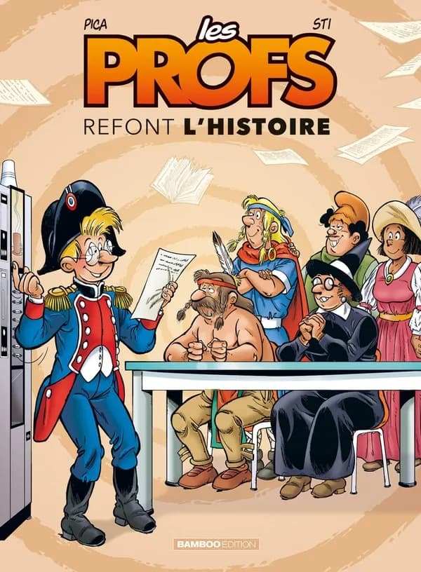 Les profs refont l'histoire. Tome 3