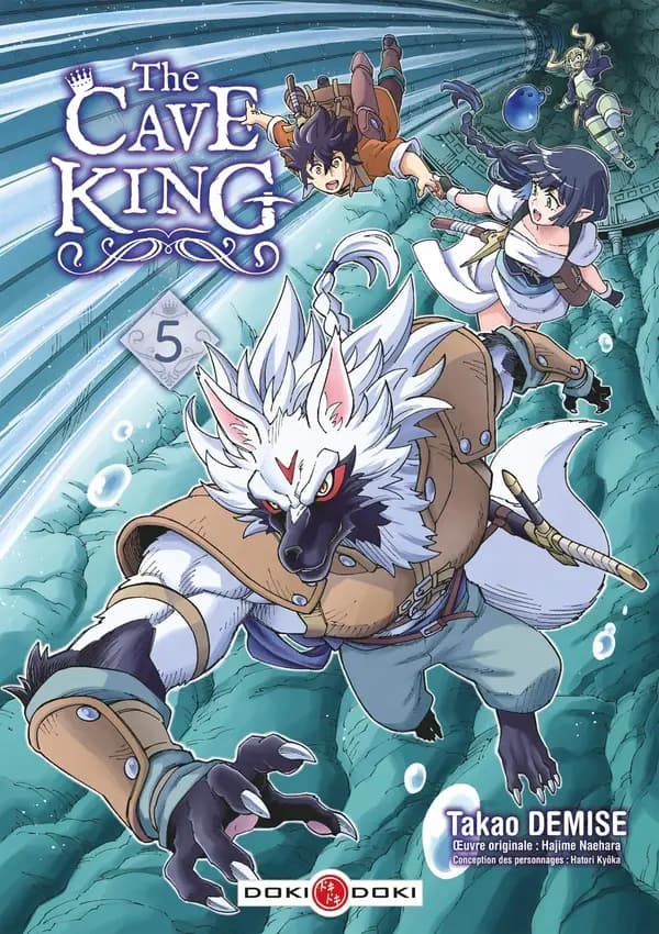 The cave king. 5 (Première édition) Demise Takao, oeuvre originale : Hajime Naehara ; traduction : Frédéric Malet