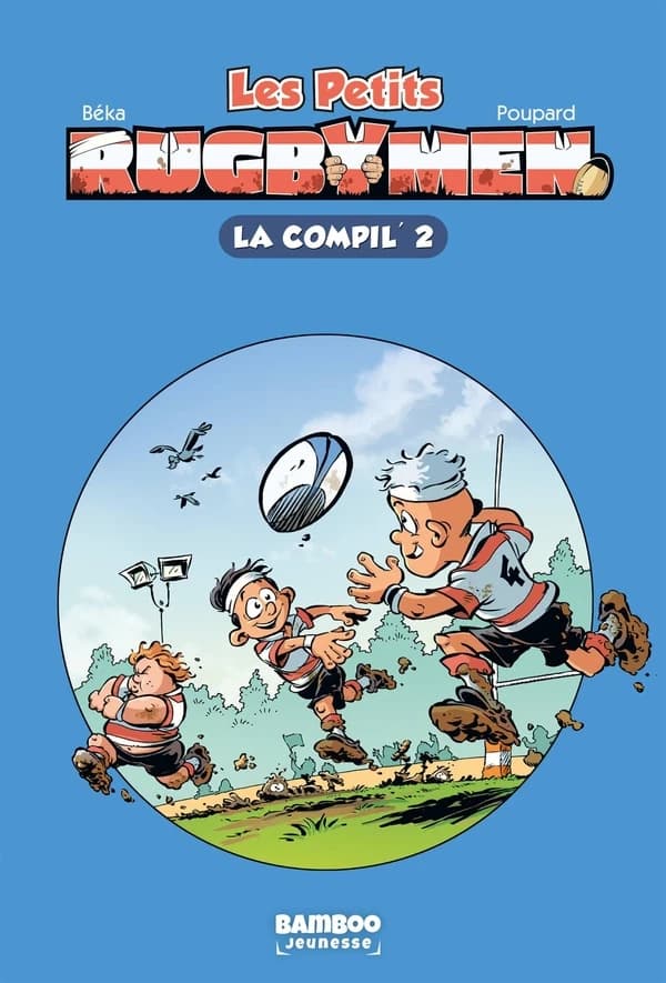 Les petits rugbymen : la compil'. 2
