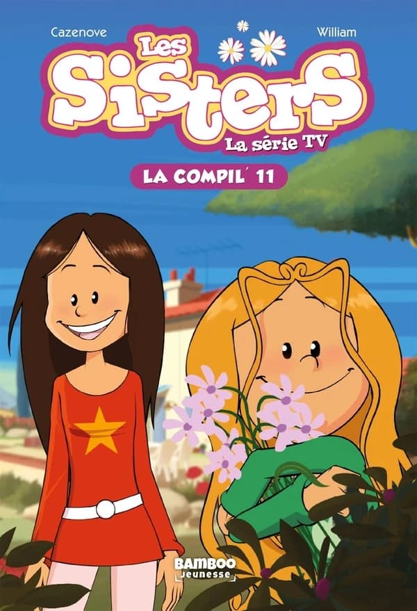 Les sisters : la série TV : la compil'. [11]