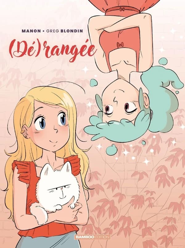 Dérangée Tome 1 et 2