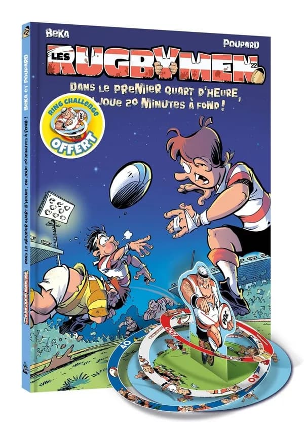 Les rugbymen Tome 22 : Dans le premier quart d'heure, on joue 20 minutes à fond !