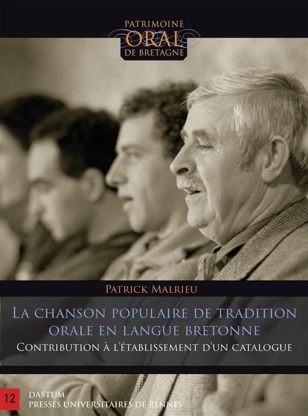 La chanson populaire et la tradition orale en langue bretonne : contribution à l'établissement d'un catalogue ([Éd.] revue et corrigée) Patrick Malrieu