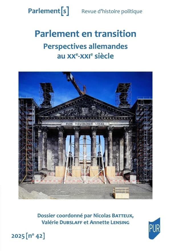 Parlement(s) n.42 : Parlement en transition : Perspectives allemandes au XXe-XXIe siècle