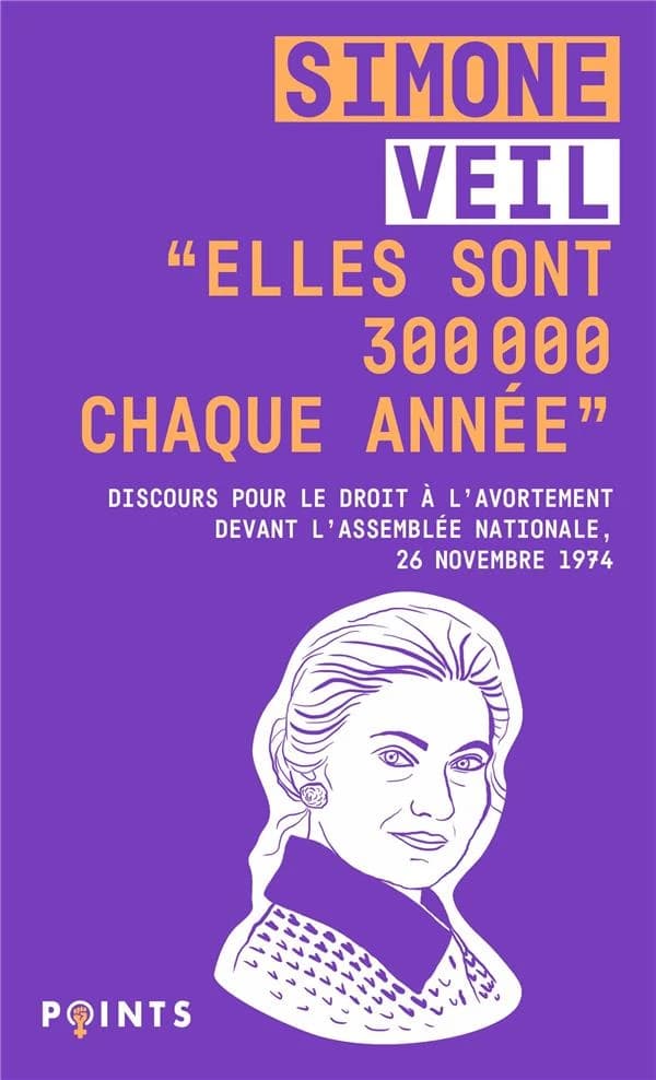 """Elles sont 300 000 chaque année""" : Discours de la Ministre Simone Veil pour le droit à l'avortement devant l'Assemblée nationale