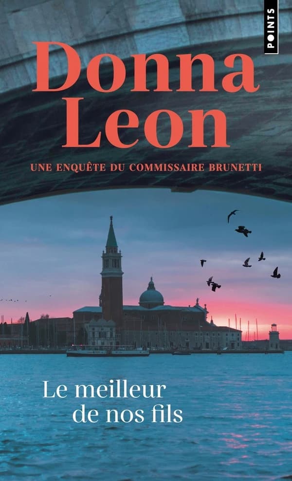 Le meilleur de nos fils : une enquête du commissaire Brunetti (Nouvelle éd.)