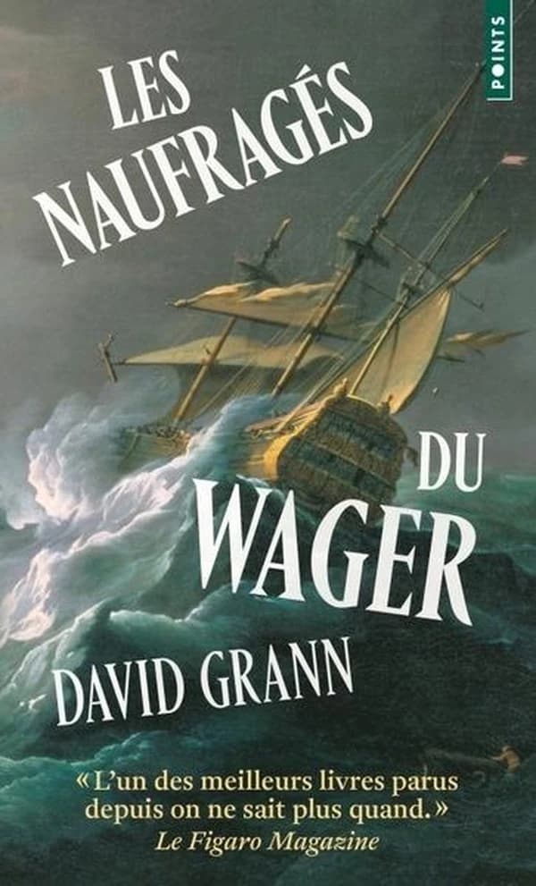 Les naufragés du "Wager" : une histoire de naufrage, de mutinerie et de meurtres