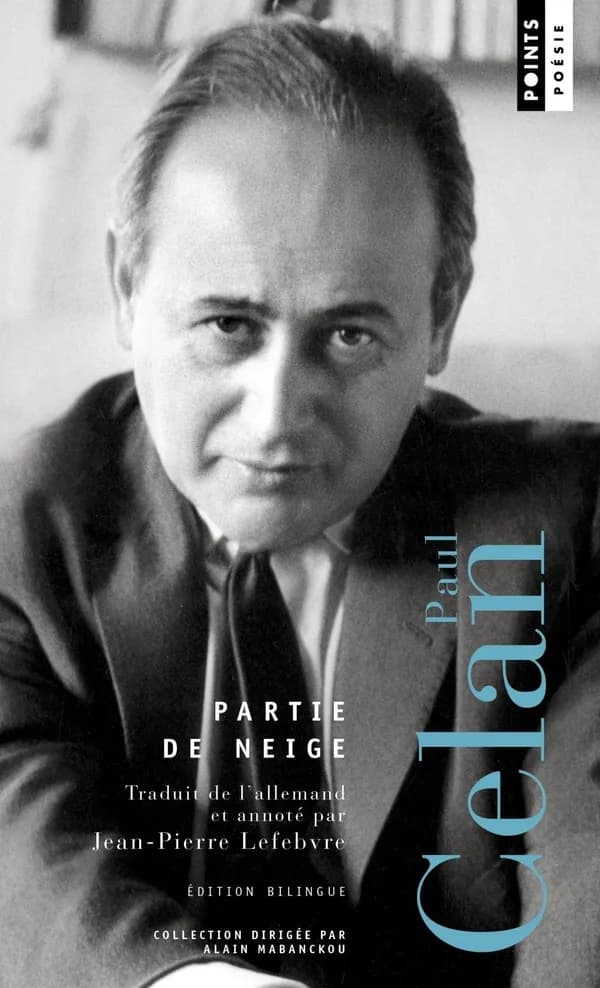 Partie de neige : poésie (Éd. bilingue) Paul Celan ; traduit de l'allemand et annoté par Jean-Pierre Lefebvre