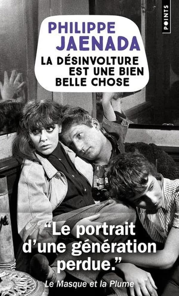 La désinvolture est une bien belle chose : roman