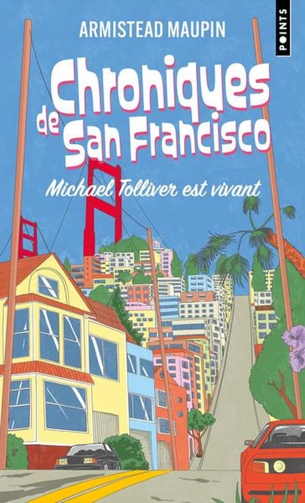 Chroniques de San Francisco Tome 7 : Michael Tolliver est vivant