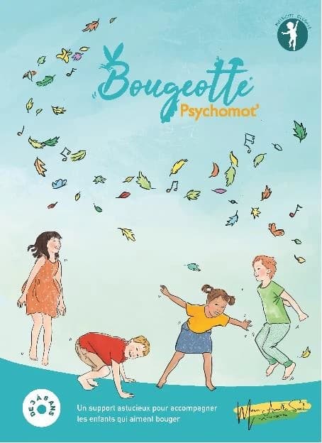 Bougeotte psychomot'