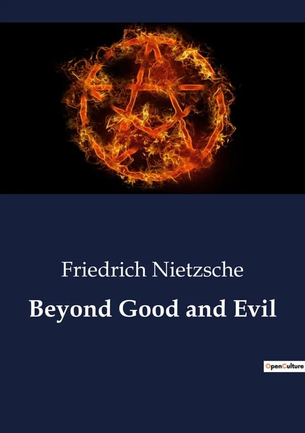 Beyond Good and Evil : Exploring the Dichotomy of Morality and Truth in Nietzsche's Philosophy