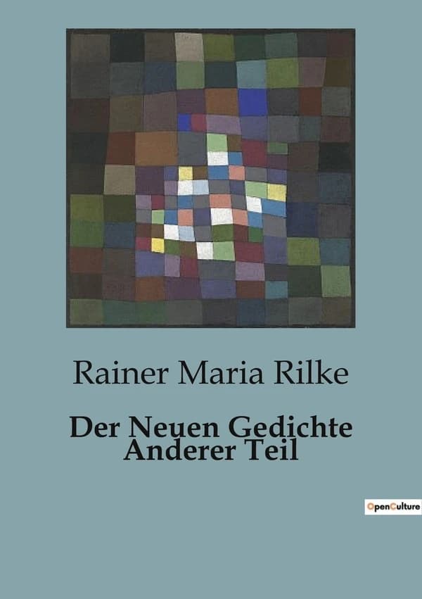 Der neuen gedichte anderer teil