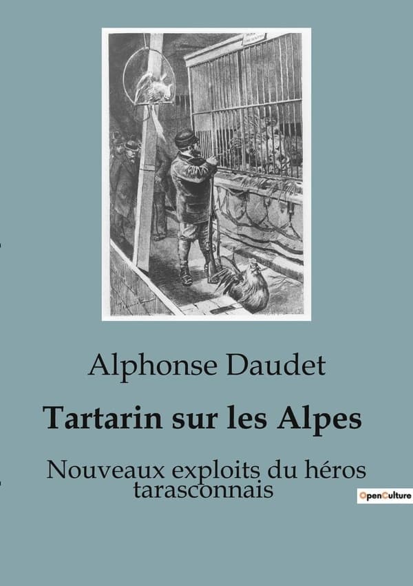 Tartarin sur les Alpes : Nouveaux exploits du héros tarasconnais