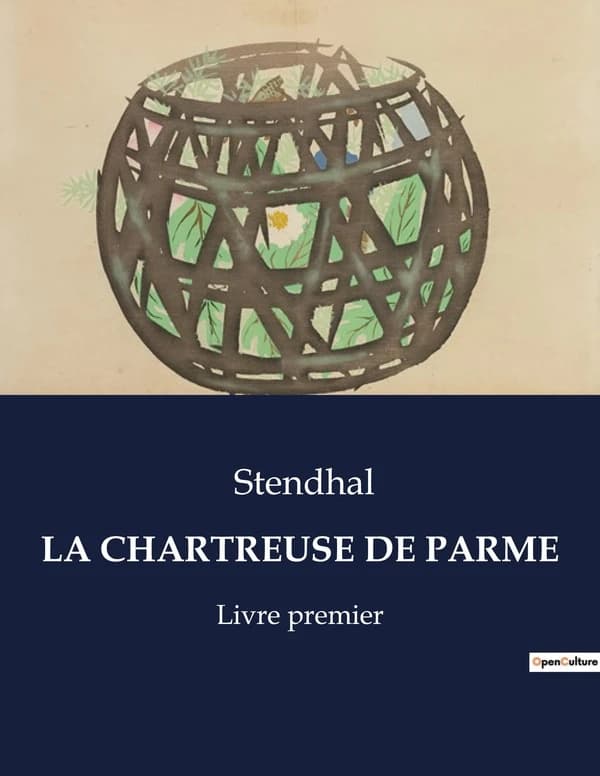 LA CHARTREUSE DE PARME
