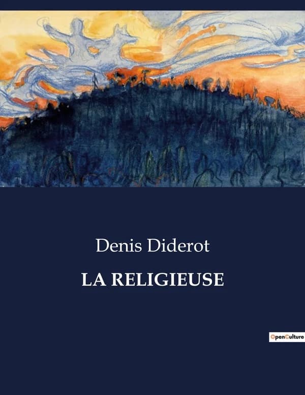 LA RELIGIEUSE : Les tourments d'une vocation imposée