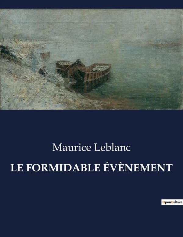 LE FORMIDABLE ÉVÈNEMENT : Quand le ciel menace, l'humanité vacille.