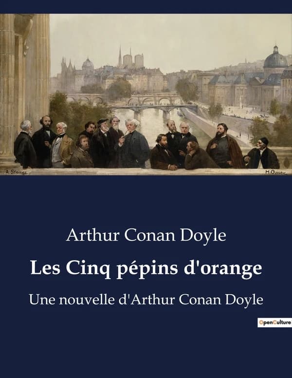 Les Cinq pépins d'orange : Le mystère des pépins: une enquête de Sherlock Holmes