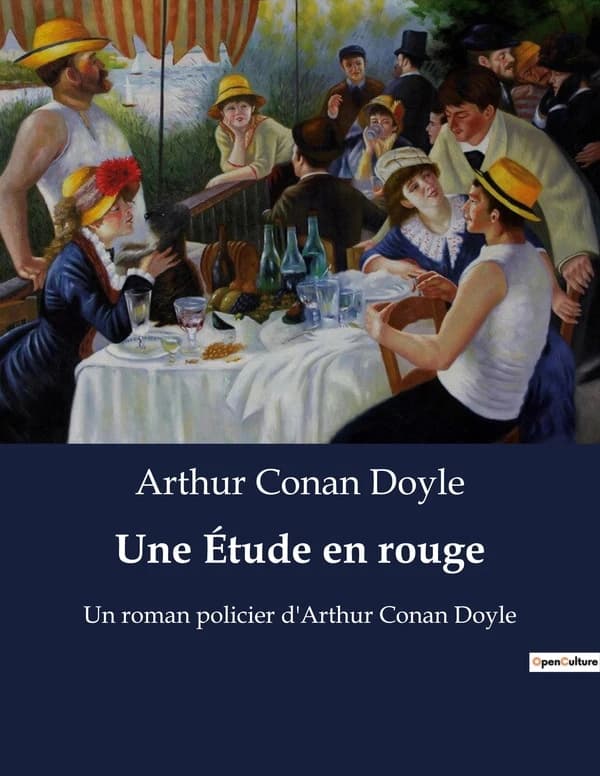 Une Étude en rouge : Un roman policier d'Arthur Conan Doyle