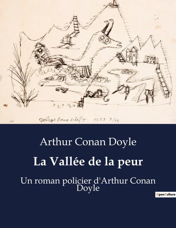 La Vallée de la peur : Une enquête de Sherlock Holmes dans les ténèbres de Birlstone