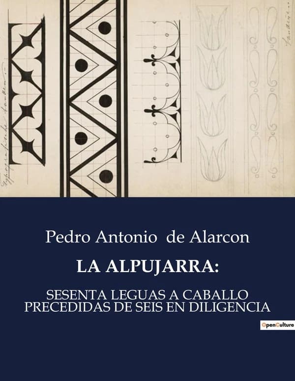 LA ALPUJARRA: : Un viaje literario por la Alpujarra: explorando paisajes y culturas