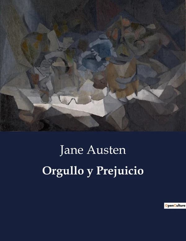 Orgullo y Prejuicio : Las expectativas matrimoniales en la sociedad inglesa del siglo XIX