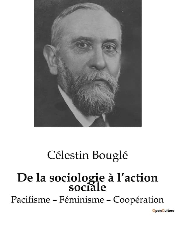 De la sociologie à l'action sociale : Pacifisme