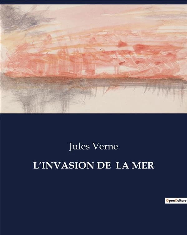 L'INVASION DE LA MER