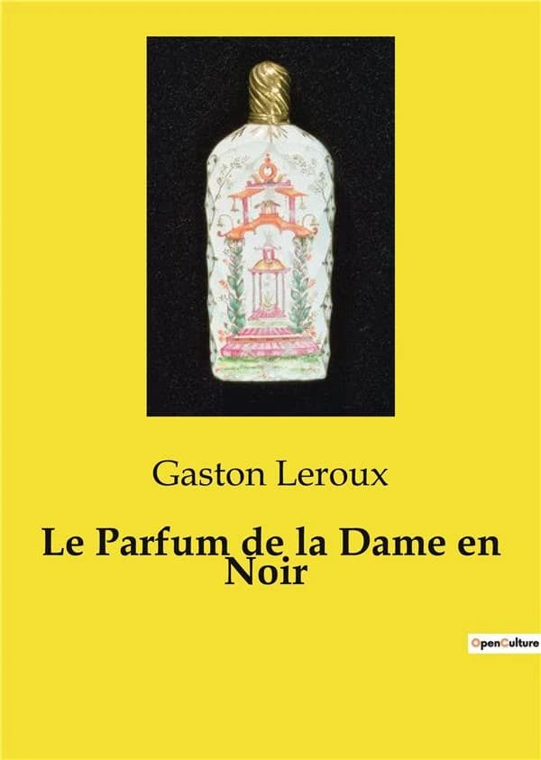 Le Parfum de la Dame en Noir