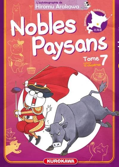 Nobles paysans : l'autobiographie de Hiromu Arakawa. Tome 7