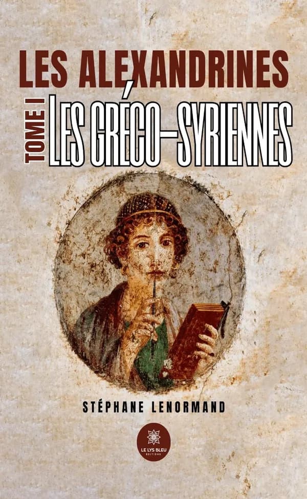 Les gréco-syriennes : roman