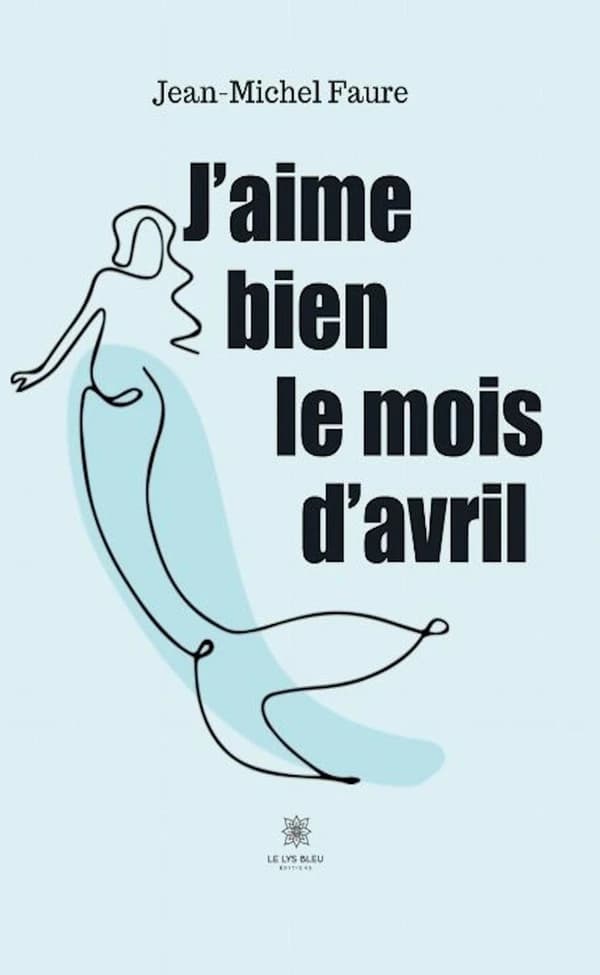 J'aime bien le mois d'avril