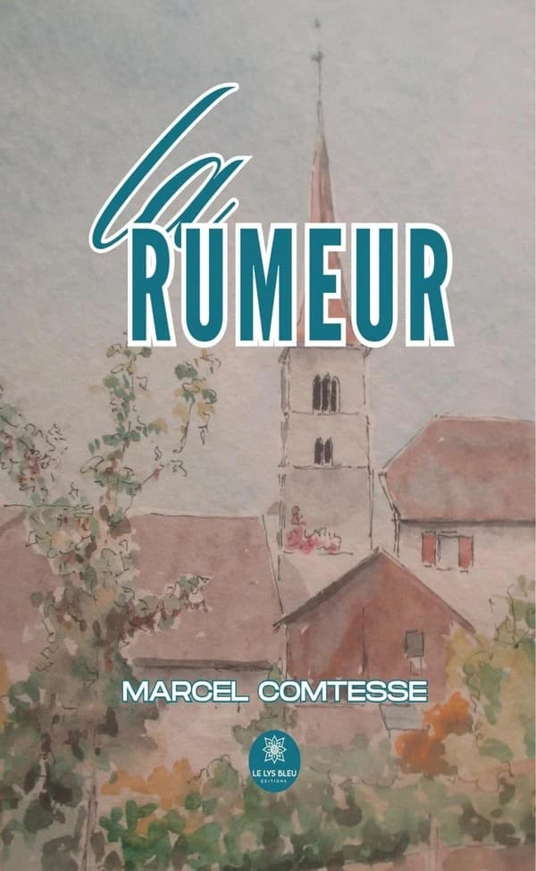 La rumeur : roman